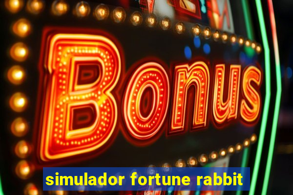 simulador fortune rabbit